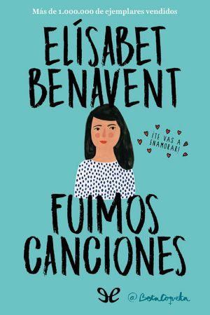 [Canciones y recuerdos 01] • Fuimos Canciones